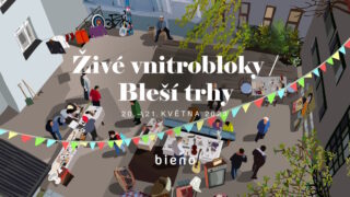 Živé vnitrobloky / Bleší trhy. Celá Praha o víkendu 20. - 21. května 2023