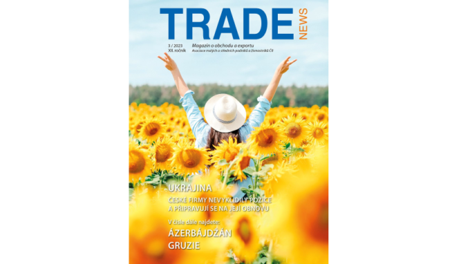 Vyšlo nové Trade News. Cílí na Ukrajinu, Ázerbájdžán a Gruzii