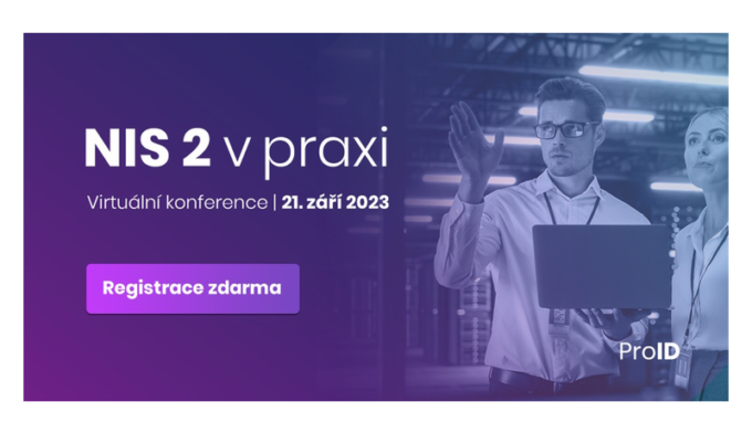 Pozvánka na největší konferenci o evropské směrnici NIS 2 dopadající na šest tisíc organizací v Česku