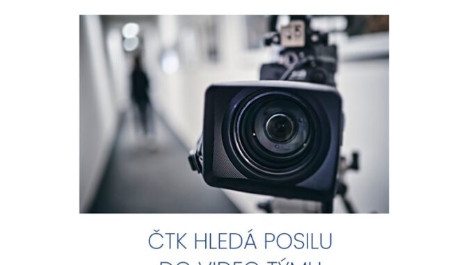 ČTK hledá posilu do video týmu