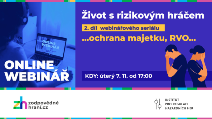 Živě: Webinář na téma Život s rizikovým hráčem 2. díl