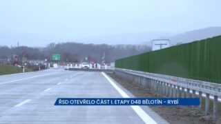 ŘSD otevřelo část I. etapy D48 Bělotín - Rybí, řidiči projedou rychleji a hlavně bezpečněji