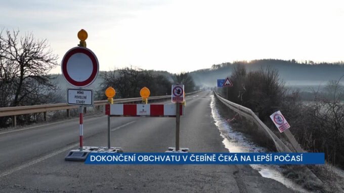 Rekonstrukce obchvatu v Čebíně se protáhla, na vjezdu do obce platí uzavírka