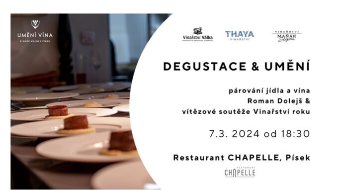 Pětichodové degustační menu Romana Dolejše a vína vítězů Vinařství roku ochutnáte 7. 3. 2024 v restaurantu Chapelle v Písku