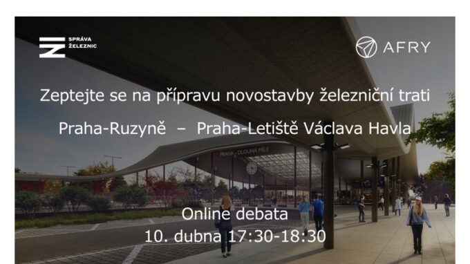 Zveme vás na on-line debatu k přípravě železniční trati z Prahy-Ruzyně na letiště!